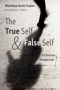 Cover The True Self and False Self