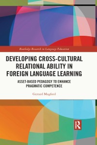 Cover Developing Cross-Cultural Relational Ability in Foreign Language Learning
