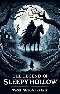 Cover The Legend Of Sleepy Hollow(Illustrated)