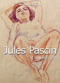 Cover Jules Pascin et œuvres d''art