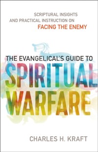 Cover Evangelical's Guide to Spiritual Warfare