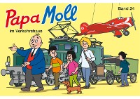 Cover Papa Moll im Verkehrshaus