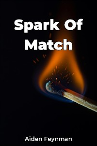 Cover Spark Of Match