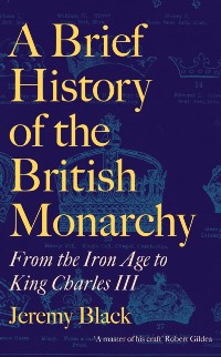 Cover Brief History of the British Monarchy