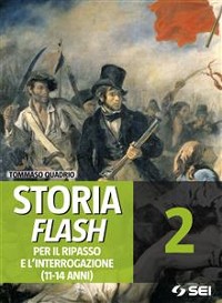 Cover Storia Flash 2 - Per il ripasso e l'interrogazione