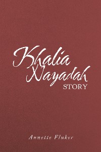Cover Khalia Nayadah Story