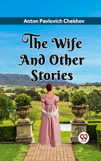 Cover THE WIFE AND OTHER STORIES