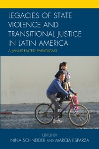 Cover Legacies of State Violence and Transitional Justice in Latin America