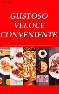 Cover Gustoso. Veloce. Conveniente