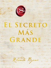 Cover The Greatest Secret \ El Secreto Más Grande (Spanish edition)