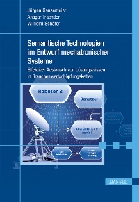Cover Semantische Technologien im Entwurf mechatronischer Systeme