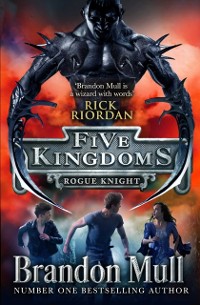 Cover Five Kingdoms: Rogue Knight