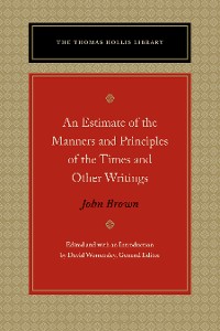 Cover An Estimate of the Manners and Principles of the Times and Other Writings