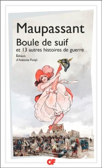 Cover Boule de suif et 13 autres histoires de guerre