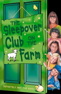 Cover Sleepover Club on the Farm (The Sleepover Club, Book 46)