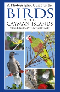 Cover A Photographic Guide to the Birds of the Cayman Islands