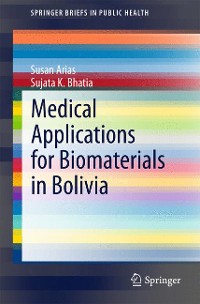 Cover Medical Applications for Biomaterials in Bolivia