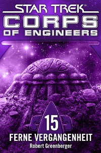 Cover Star Trek - Corps of Engineers 15: Ferne Vergangenheit