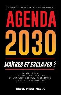 Cover Agenda 2030 - maîtres et esclaves ?