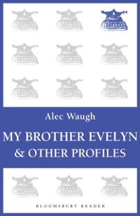 Cover My Brother Evelyn & Other Profiles