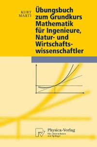 Cover Übungsbuch zum Grundkurs Mathematik für Ingenieure, Natur- und Wirtschaftswissenschaftler