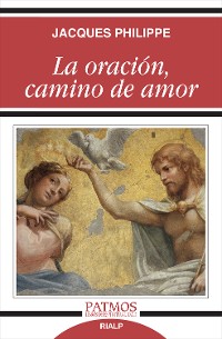 Cover La oración, camino de amor