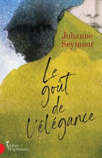 Cover Le goût de l''élégance