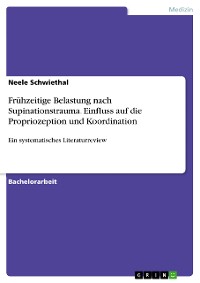 Cover Frühzeitige Belastung nach Supinationstrauma. Einfluss auf die Propriozeption und Koordination