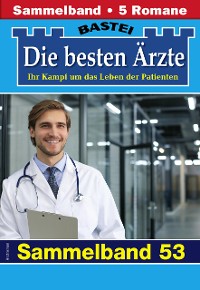 Cover Die besten Ärzte - Sammelband 53