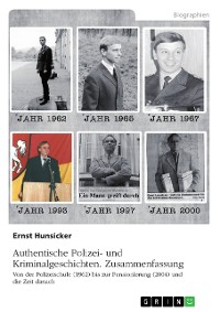 Cover Authentische Polizei- und Kriminalgeschichten. Zusammenfassung