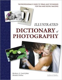 Cover Illustrated Dictionary of Photography