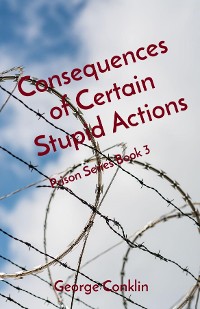 Cover Consequences of Certain Stupid Actions