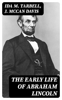 Cover The Early Life of Abraham Lincoln