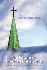 Cover The Future of American Christianity