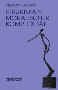 Cover Strukturen moralischer Komplexitat