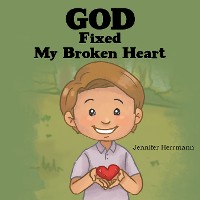 Cover God Fixed My Broken Heart