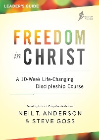 Cover Freedom in Christ Course Leader's Guide