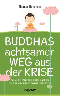 Cover Buddhas achtsamer Weg aus der Krise