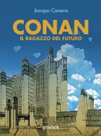 Cover Conan. Il ragazzo del futuro