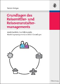 Cover Grundlagen des Reisemittler- und Reiseveranstaltermanagements