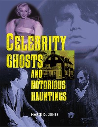 Cover Celebrity Ghosts and Notorious Hauntings