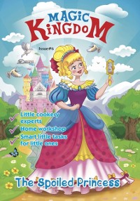 Cover Magic Kingdom. The Spoiled Princess