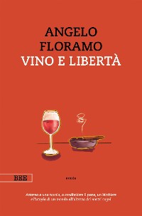 Cover Vino e libertà