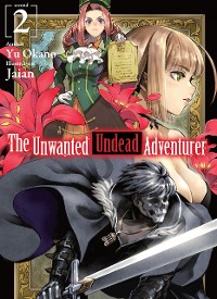 Cover The Unwanted Undead Adventurer: Volume 2