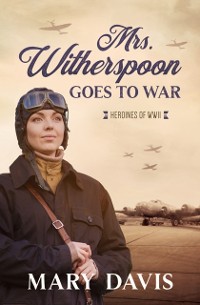 Cover Mrs. Witherspoon Goes to War