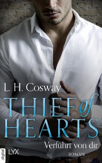 Cover Thief of Hearts - Verführt von dir
