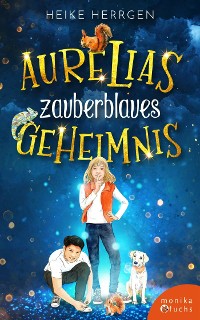 Cover Aurelias zauberblaues Geheimnis