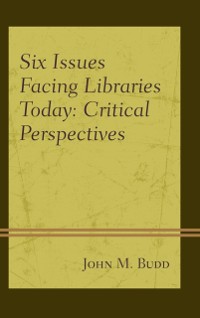 Cover Six Issues Facing Libraries Today