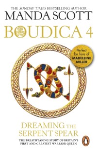 Cover Boudica: Dreaming The Serpent Spear