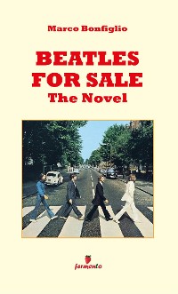 Cover Beatles for sale - The Novel